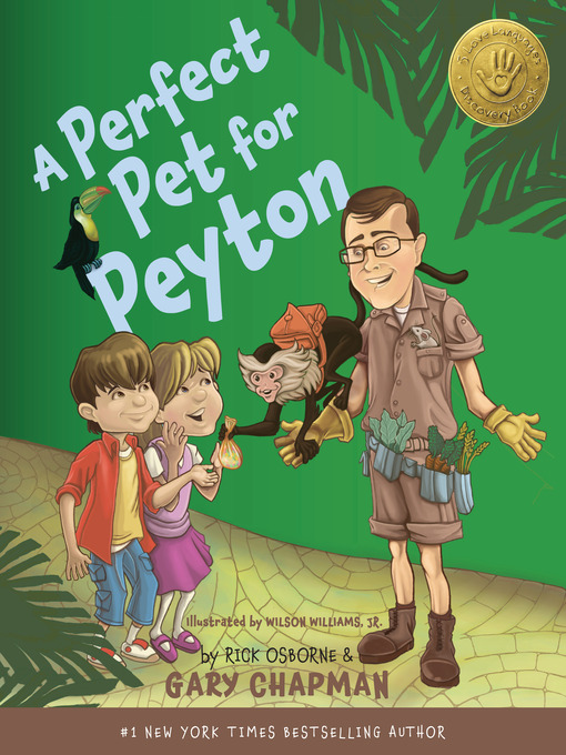 Title details for A Perfect Pet for Peyton by Gary Chapman - Available